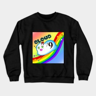 Cloud 9 Crewneck Sweatshirt